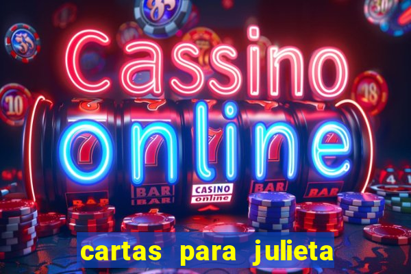 cartas para julieta download dublado hd